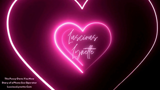 This Pussy Owns You Now by Luscious Lynette, Phone Sex Operator