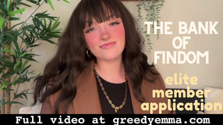 The Bank of Findom Elite Member Application - Goddess Worship Manipulation