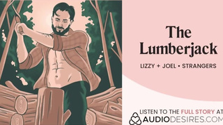 Fucked by a lumberjack in the woods (audio) (alpha male) (strangers to lovers)
