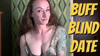 Trailer: Buff Blind Date