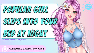ASMR Popular Girl Slips Into Your Bed At Night [Audio Porn] [Slutty Whispers] [asmr moaning]