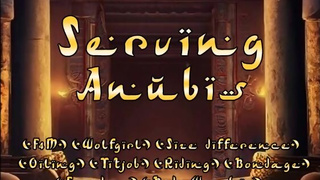 Serving Anubis [Erotic Audio F4M Mythology Fantasy]