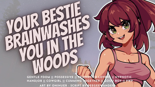 Brainwashed & Rode Cowgirl-Style in the Woods by Your  Best Friend Audio Roleplay