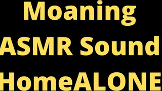 ASMR Masturbation Sounds Moaning Fingering Home Alone Afternoon Joy Yuhuuu