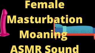 Sexy ASMR Orgasm Masturbation Moaning Sounds, TRY not to CUM, 2 minutes, bedtime homemade
