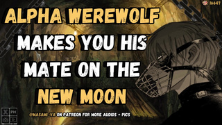 Werewolf Boyfriend Makes You His Mate On The New Moon Male Moaning Audio