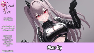 Man Up! [Erotic Audio Only] [Male Sub] [Chastity] [Femdom]