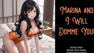 Marina and I Will Domme You! Erotic Audio Preview