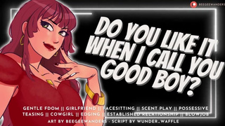Do You Like it When I Call You Good Boy? || Audio Roleplay, Gentle Fdom, MommyDomme Sucks n Fucks