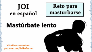 Reto para masturbarse . ¿Podrás llegar hasta el final? (Voz española).
