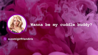 [F4M] Wanna be my cuddle buddy? (you can CUDDLE FUCK me all you want)