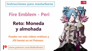 JOI Español hentai, Peri de Fire emblem, Instrucciones para masturbarse.
