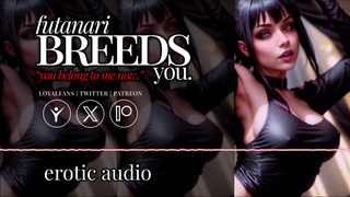 Erotic Audio Futanari Breeds You F4A Futa Marks You As Hers