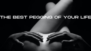 THE BEST PEGGING OF YOUR LIFE - AUDIO