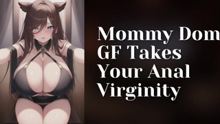 Mommy Domme GF Takes Your Anal Virginity | Erotic Audio ASMR Roleplay
