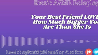 Lewd ASMR Your Size Turns Your Best Friend Into a Needy, Submissive Slut