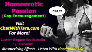 Homoerotic Passion Gay Encouragement For Men. Positive Femdom. Sexy Sultry Erotic Audio Tara Smith