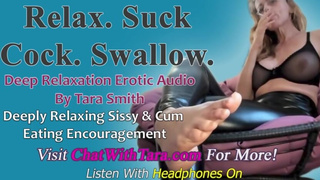 Relax. Suck Cock. Swallow. Sissy & Cum Eating Encouragement Mesmerizing Deep Rest Binaural Beat