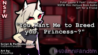 【R18 Helluva Boss Audio RP】 Loona Conjures a Futa Cock & Uses It to Get You Pregnant~ 【F4F】