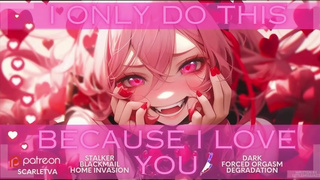 Yandere || You BROKE her heart so she BREAKS into your house to teach you a lesson!! F4M ASM