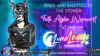 Bred & Knotted by the Alpha Futa Werewolf. Domme Lesbian. Erotic Audio ASMR 4 Sub Women. NovaNoiz