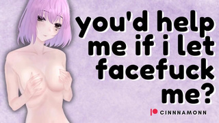 Shy Friend Lets You Facefuck Her For Money | ASMR Audio Roleplay | Rough Deepthroat