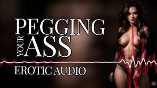 Erotic Audio | Pegging Your Ass | FemDom Mistress Pegging