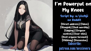 I’m Powerful on My Knees | Audio Roleplay