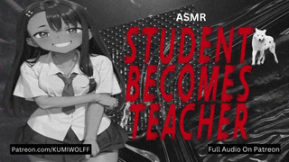 Student Seduces Teacher | ASMR Roleplay [Erotic Audio] [4A]